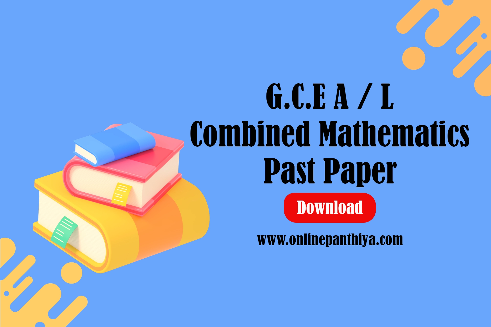 G C E Advanced Level Combined Mathematics Past Papers Online Panthiya G C E Advanced Level Combined Mathematics Past Papers Online Panthiya